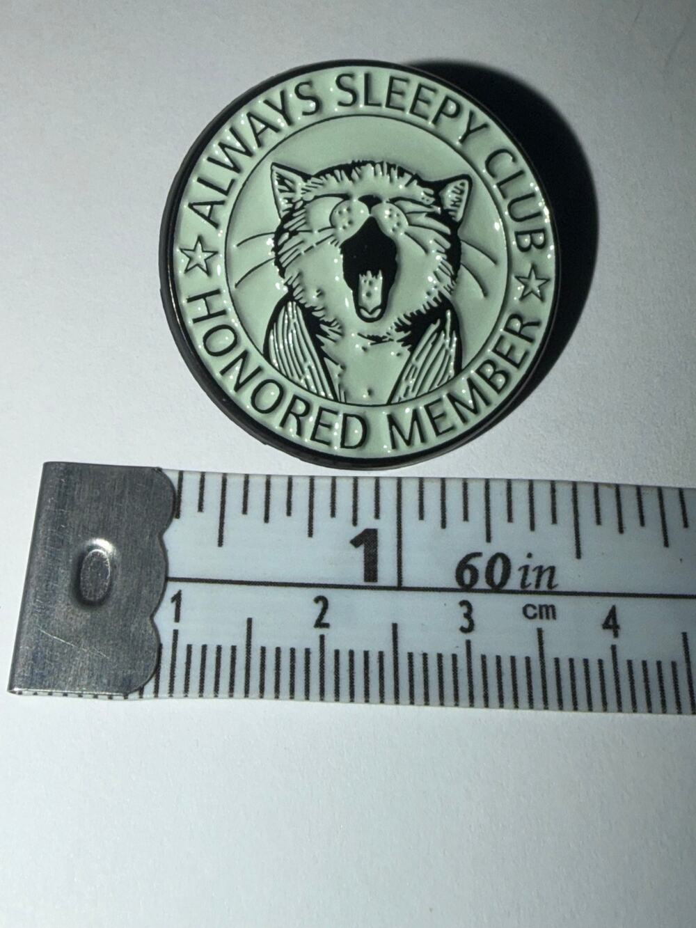Always Sleepy Club Honored Member Cat Round Pin